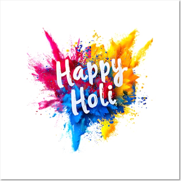 Happy Holi For Women Men Kids Color India Hindu Gifts Wall Art by CrosbyD